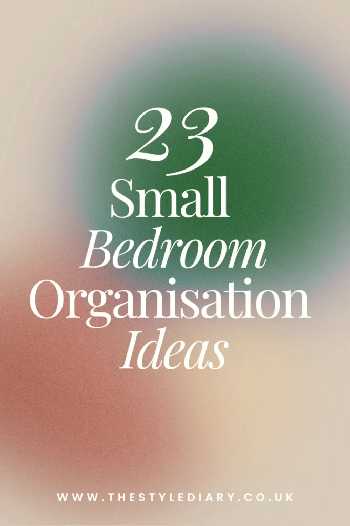 Small Bedroom Organisation Ideas