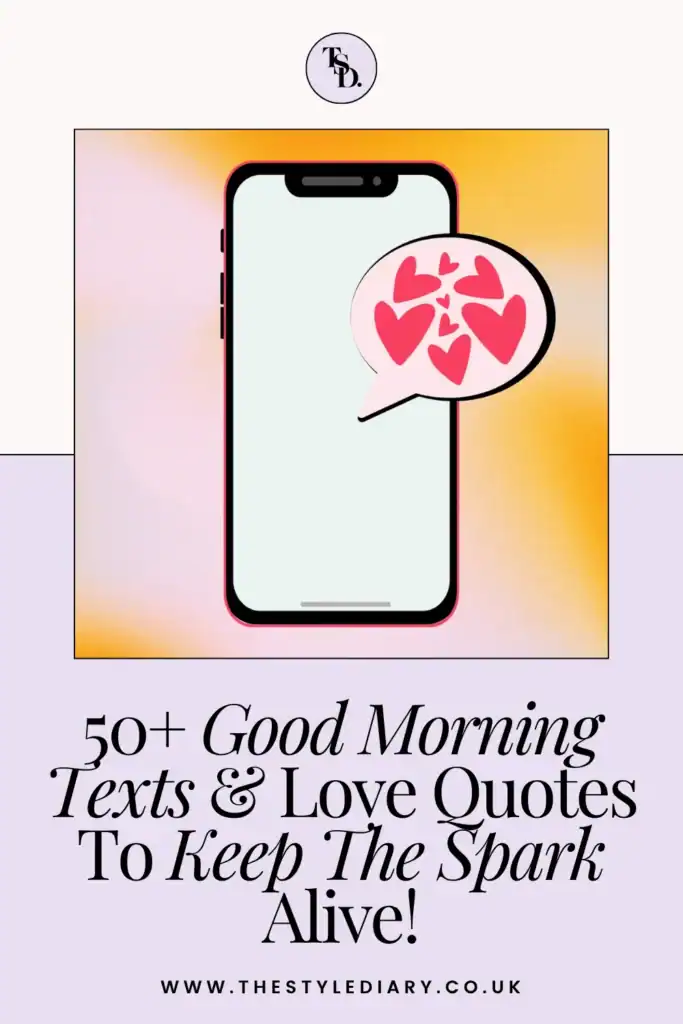Good Morning Texts & Love Quotes