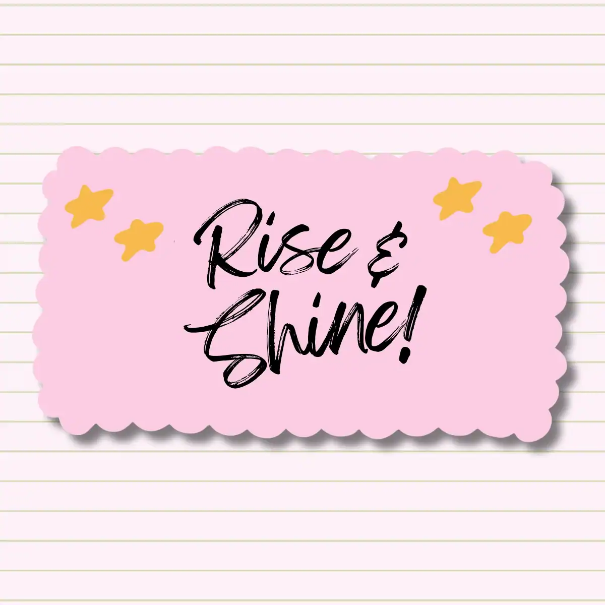 Illustration-of-inside-a-lined-notebook-with-the-words-rise-and-shine