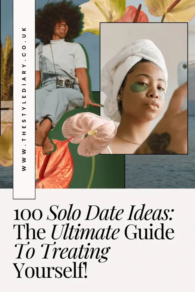 Solo Date Ideas