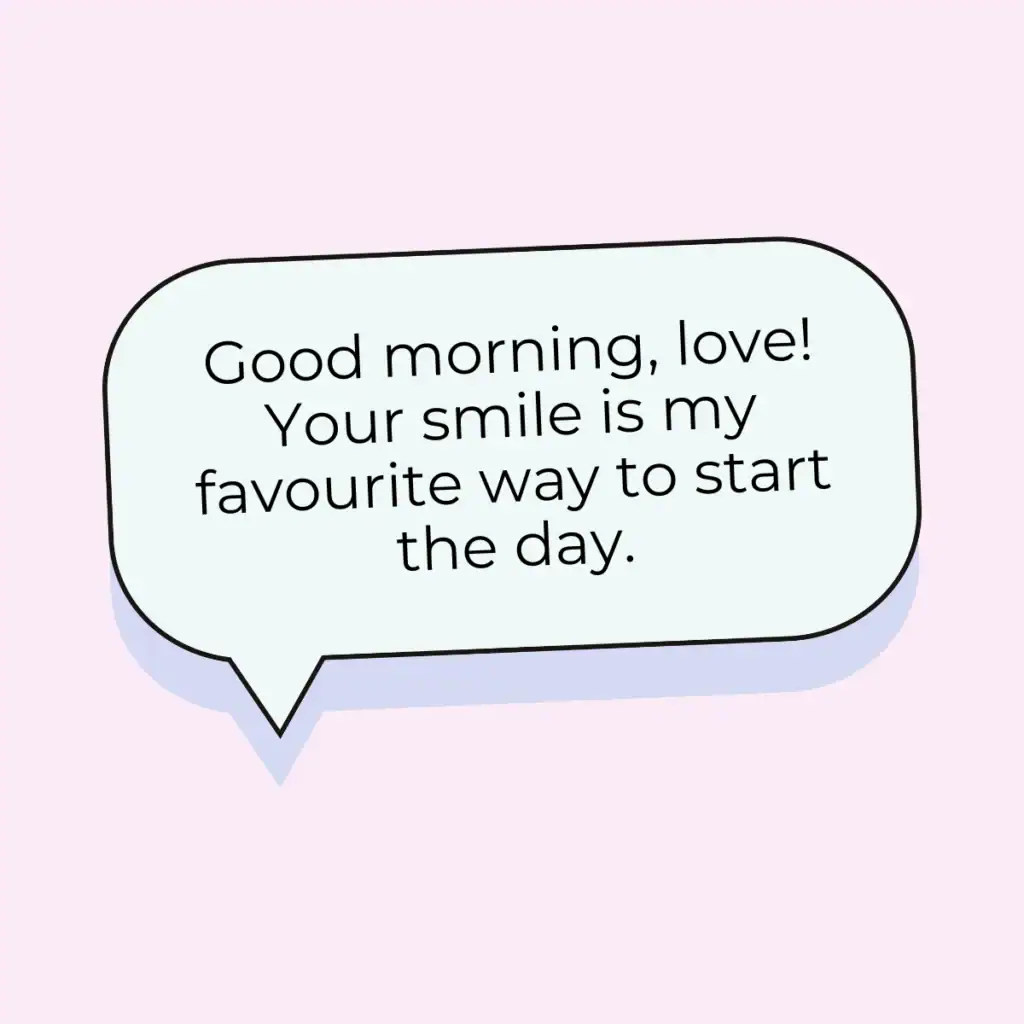 Good Morning Texts & Love Quotes