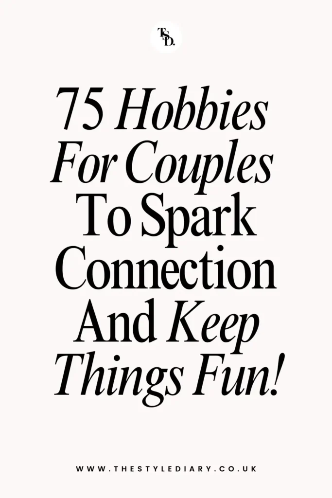 Hobbies For Couples