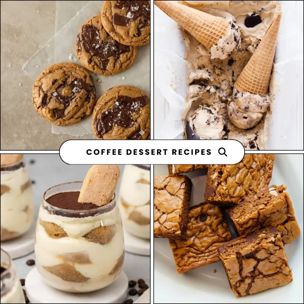 COFFEE DESSERT RECIPES